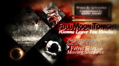 Full Moon Tonight (Chapter 1)