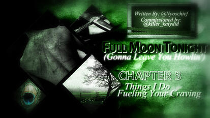 Full Moon Tonight (Chapter 3)